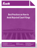 Best Practices on How to Avoid Rejected Court Filings